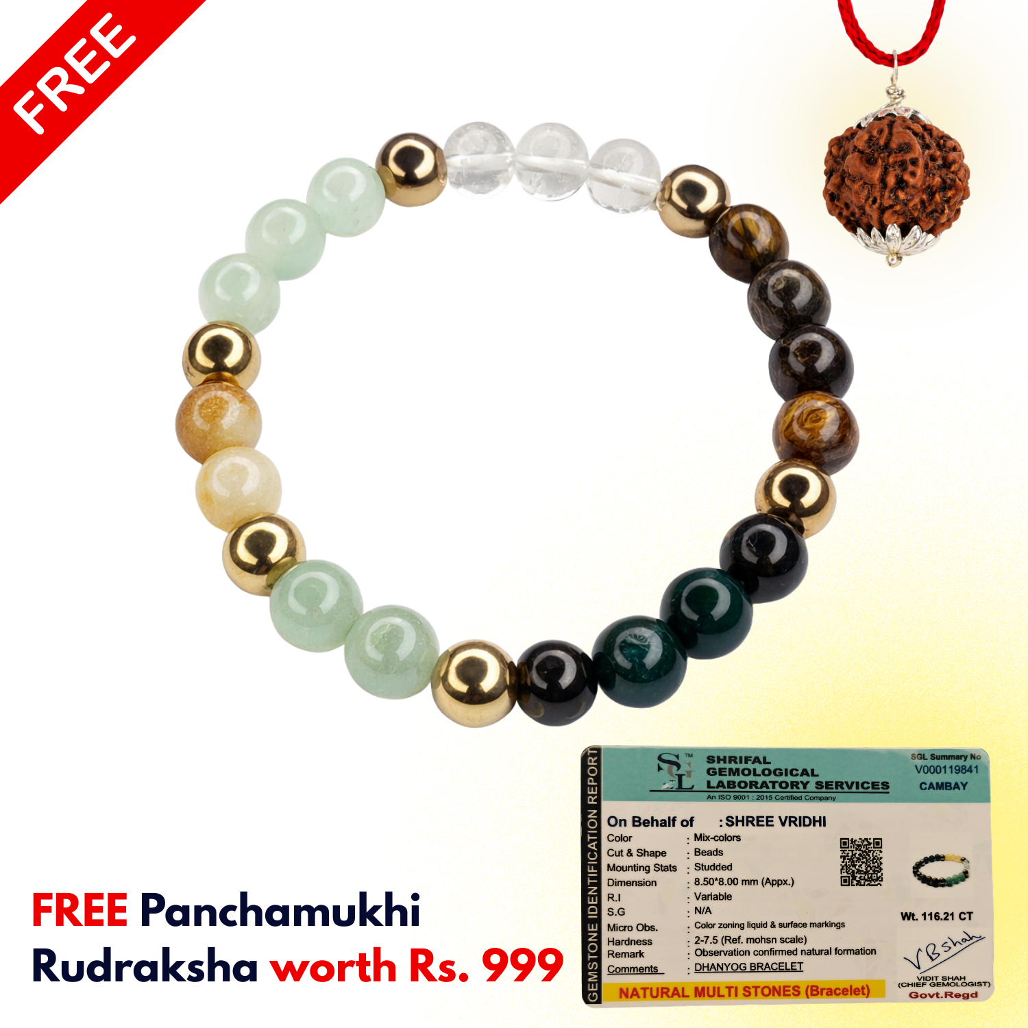 Dhan yog bracelet with certificate